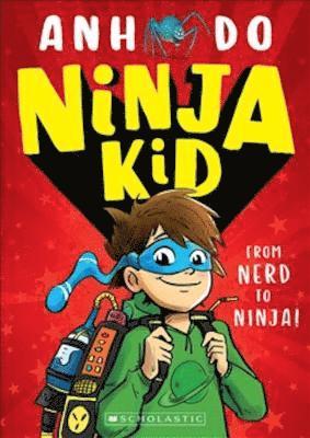 bokomslag Ninja Kid: From Nerd to Ninja
