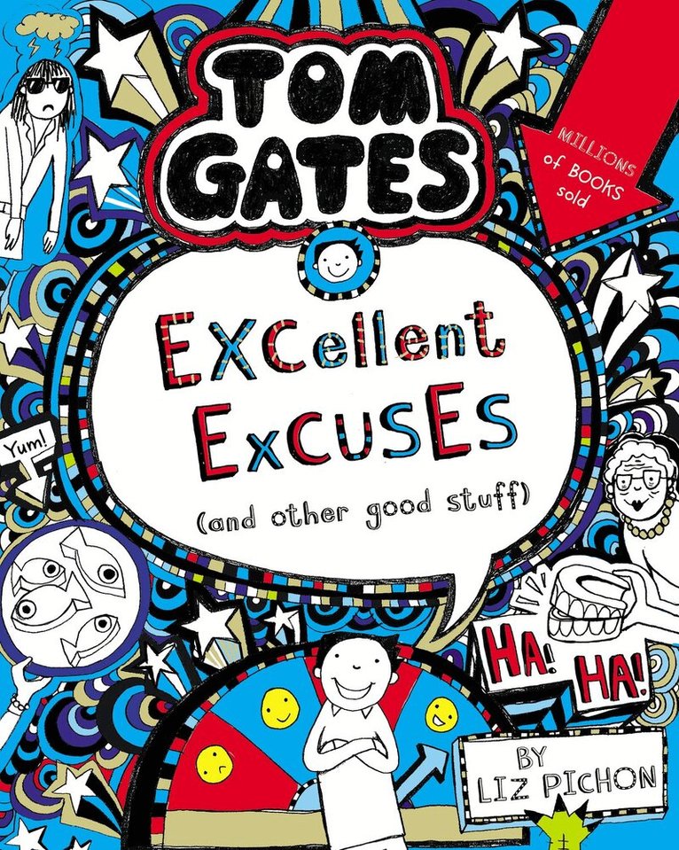 Liz Pichon - Tom Gates: Excellent Excuses (And Other Good Stuff, Häftad