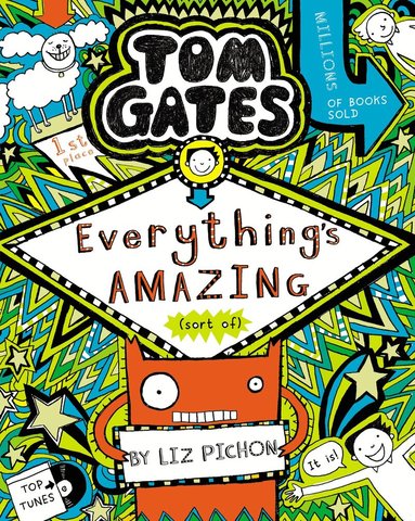 Liz Pichon - Tom Gates: Everything's Amazing (sort of), Häftad