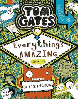 Tom Gates: Everything's Amazing (sort of) 1