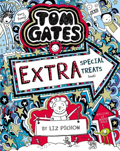 Liz Pichon - Tom Gates: Extra Special Treats (not), Häftad