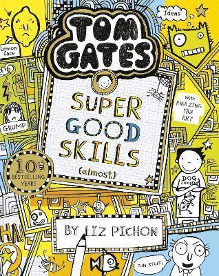 Tom Gates: Super Good Skills (Almost...) 1