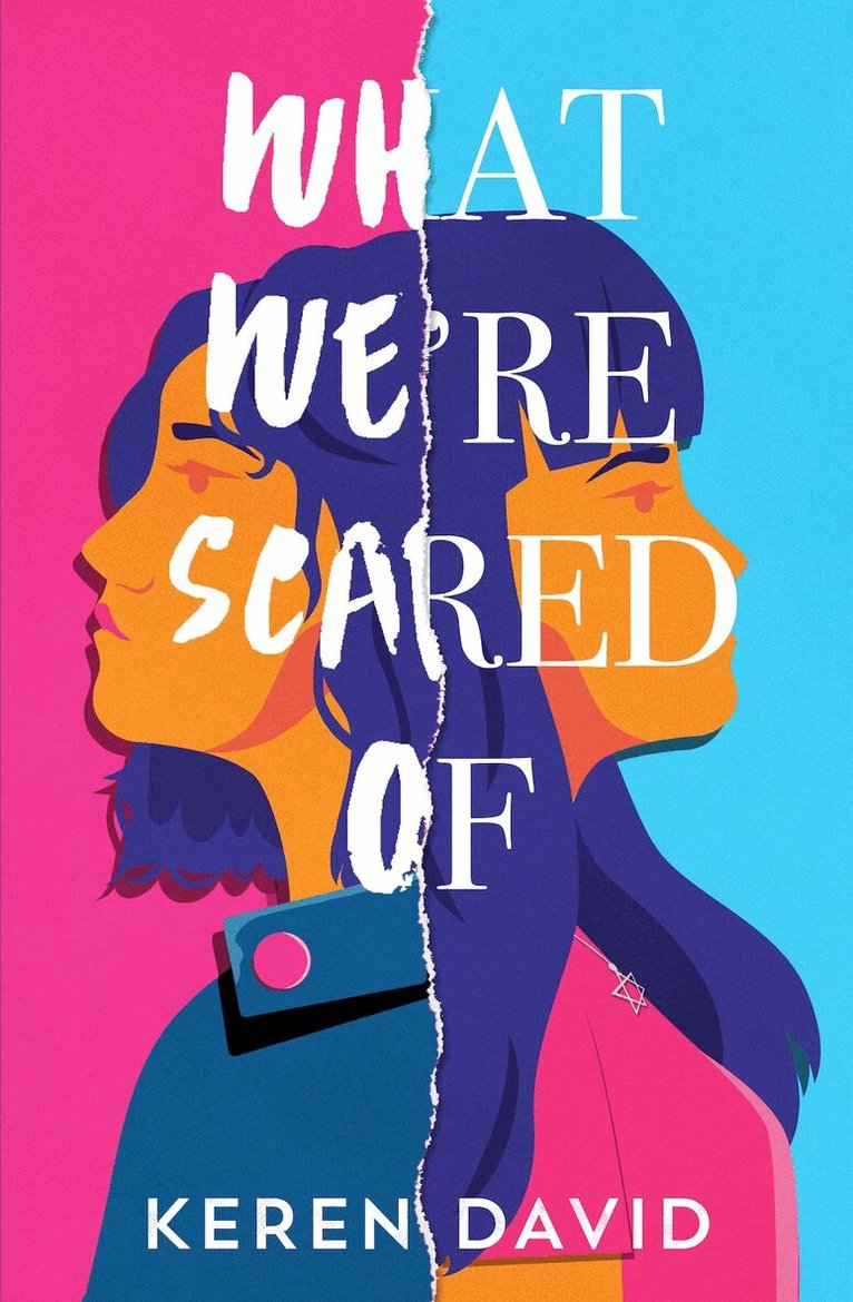 Keren David - What We're Scared Of, Häftad
