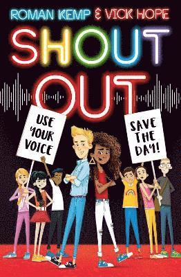 bokomslag Shout Out: Use Your Voice, Save the Day