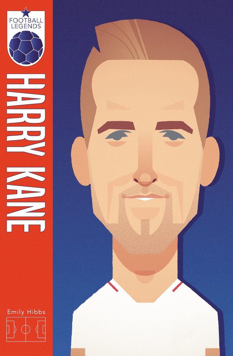 Harry Kane (Football Legends #2) 1