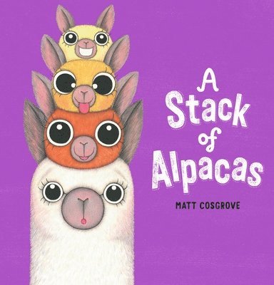 Matt Cosgrove - A Stack of Alpacas (PB), Häftad