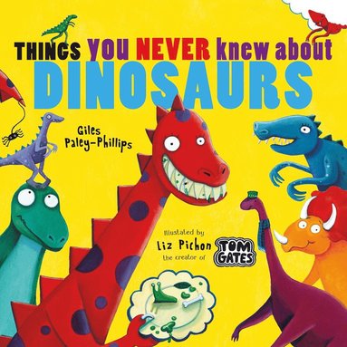 bokomslag Things You Never Knew About Dinosaurs (NE PB)