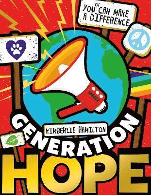 Hamilton, K: Generation Hope: You(th) Can Make a Difference!