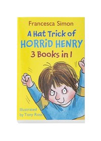 bokomslag A hat trick of Horrid Henry