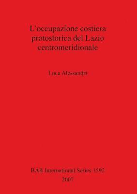 bokomslag occupazione costiera protostorica del Lazio centromeridionale