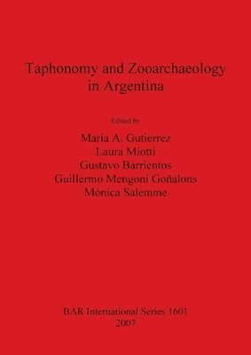 bokomslag Taphonomy and Zooarchaeology in Argentina