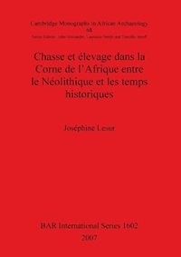 bokomslag Chasse et levage dans la Corne de l'Afrique entre le Nolithique et les temps historiques