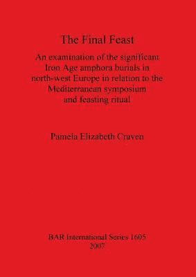 Pamela Elizabeth Craven, Pamela Elizabeth Craven - Final Feast, Häftad