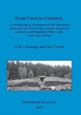 Vicki Cummings, Chris Fowler - From Cairn to Cemetery, Häftad