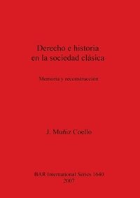 bokomslag Derecho e historia en la sociedad clsica