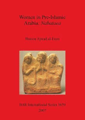 Women in Pre-Islamic Arabia: Nabataea 1