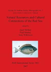 bokomslag Natural Resources and Cultural Connections of the Red Sea