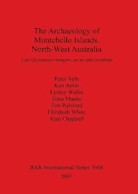 The Archaeology of Montebello Islands North-West Australia 1