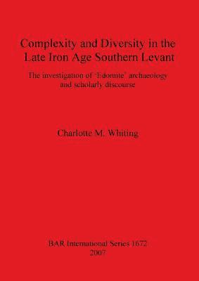 bokomslag Complexity and Diversity in the Late Iron Age Southern Levant