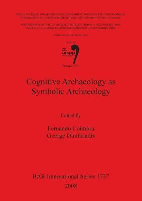 bokomslag Cognitive Archaeology as Symbolic Archaeology