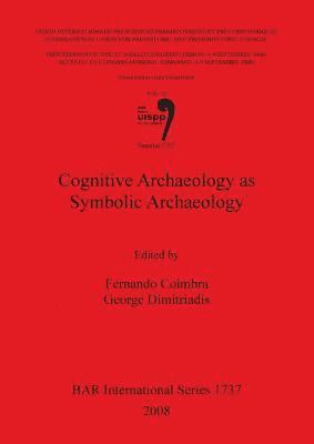 Cognitive Archaeology as Symbolic Archaeology 1