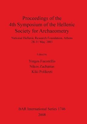bokomslag Proceedings of the 4th Symposium of the Hellenic Society for Archaeometry