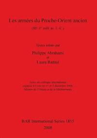 bokomslag Les armes du Proche-Orient ancient (IIIe-Ier mill.av. J. -C.)