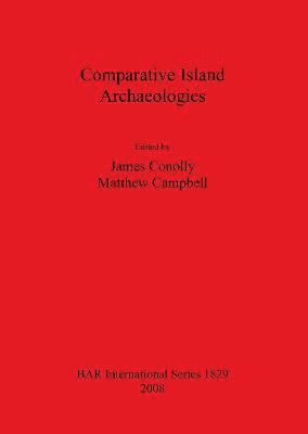 bokomslag Comparative Island Archaeologies