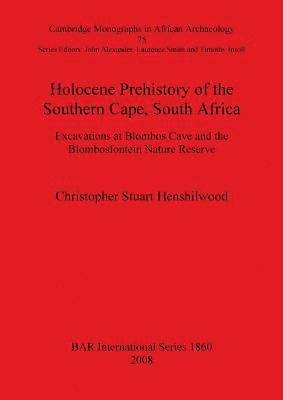 bokomslag Holocene Prehistory of the Southern Cape South Africa