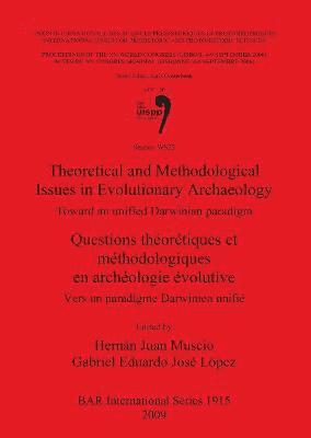 bokomslag Theoretical and Methodological Issues in Evolutionary Archaeology / Questions thortiques et mthodologiques en archologie volutive