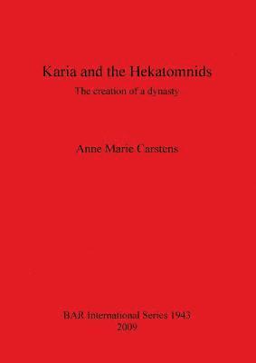 bokomslag Karia and the Hekatomnids