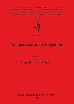 Antiquarians at the Megaliths 1