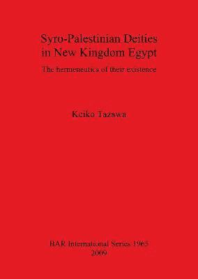 Syro-Palestinian Deities in New Kingdom Egypt 1