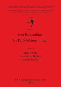 bokomslag Iran Palaeolithic / Le Palolithique d'Iran