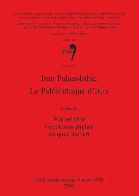 bokomslag Iran Palaeolithic / Le Palolithique d'Iran