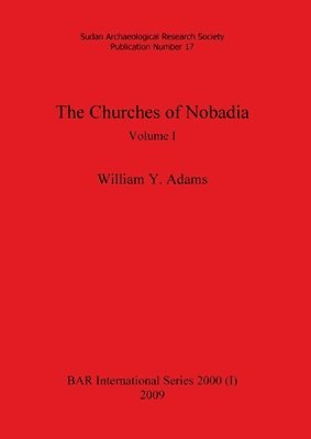 William y Adams - Churches of Nobadia, Volume I, Häftad