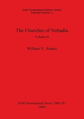 William y Adams - Churches of Nobadia, Volume II, Häftad