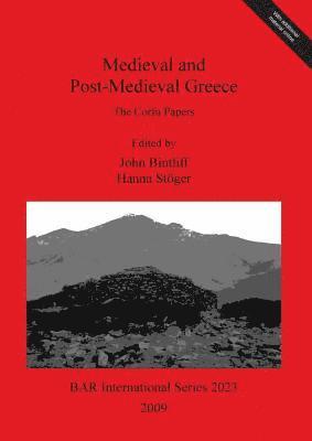 Medieval and Post-Medieval Greece 1