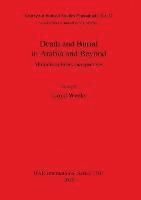 Death and Burial in Arabia and Beyond 1