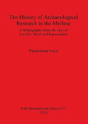 The History of Archaeological Research in the Melfese Southern Italy 1