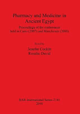 bokomslag Pharmacy and Medicine in Ancient Egypt