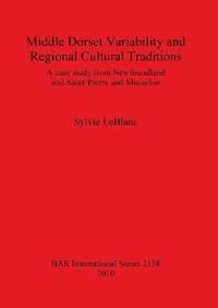 bokomslag Middle Dorset Variability and Regional Cultural Traditions