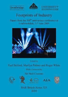 Paul Belford, Marilyn Palmer, Roger H. White - Footprints of Industry, Häftad