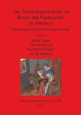 Technological Study of Books and Manuscripts as Artefacts