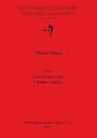 bokomslag Miscellania: Proceedings of the XV UISPP World Congress (Lisbon 4-9 September 2006) / Actes du XV Congrs Mondial (Lisbonne 4-9 Septembre 2006) Vol 47