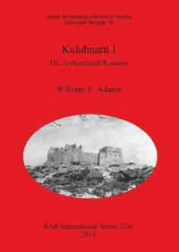 bokomslag Kulubnarti I: The Architectural Remains