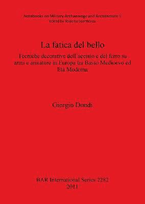 bokomslag La Fatica Del Bello