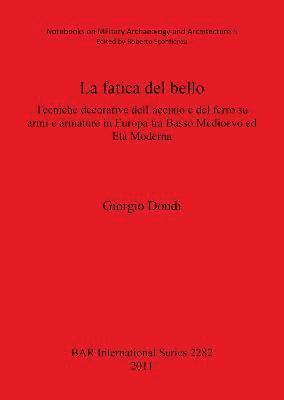 Giorgio Dondi - Fatica Del Bello, Häftad