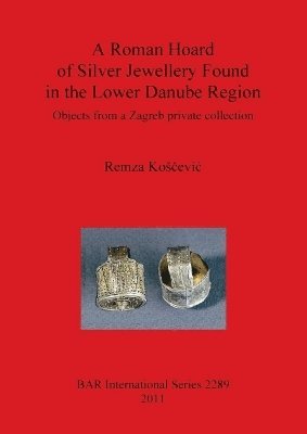 Roman Hoard of Silver Jewellery Found in the Lower Danube Region