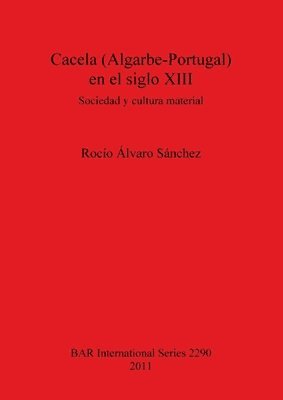 bokomslag Cacela (Algarbe-Portugal) en el siglo XIII
